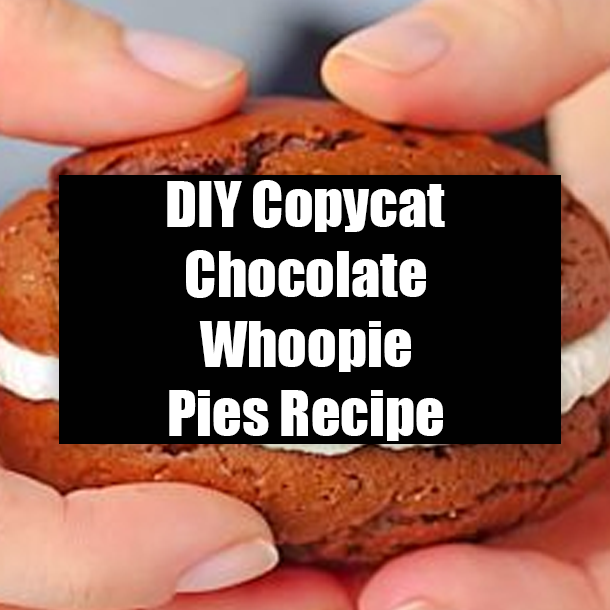 DIY Copycat Chocolate Whoopie Pies Recipe