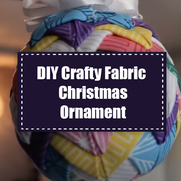 DIY Crafty Fabric Christmas Ornament