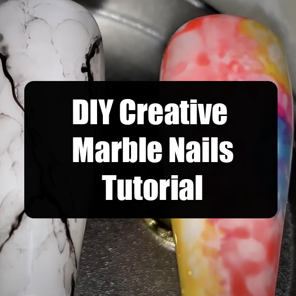 DIY Creative Marble Nails Tutorial