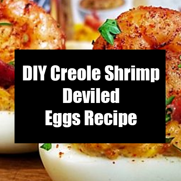 DIY Creole Shrimp Deviled Eggs Recipe