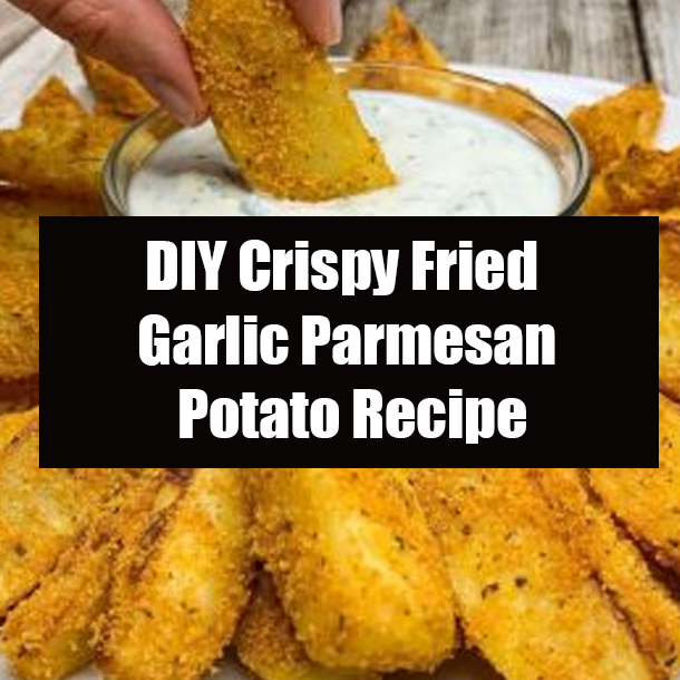 DIY Crispy Fried Garlic Parmesan Potato Recipe