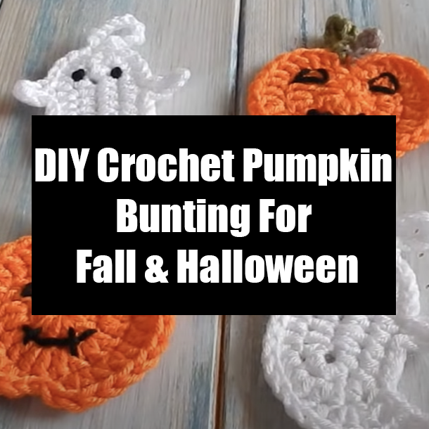 DIY Crochet Pumpkin Bunting For Fall & Halloween