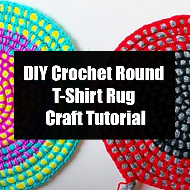 DIY Crochet Round T-Shirt Rug Craft Tutorial