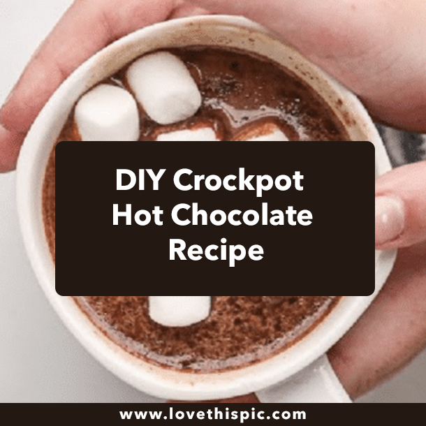 DIY Crockpot Hot Chocolate Recipe
