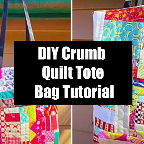 DIY Crumb Quilt Tote Bag Tutorial