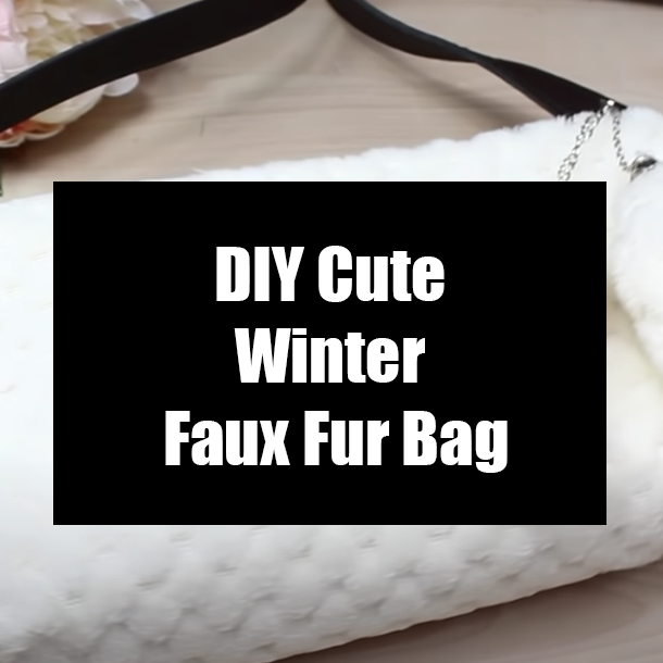 DIY Cute Winter Faux Fur Bag