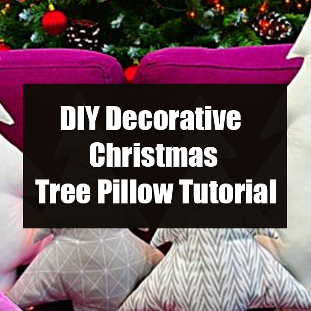 DIY Decorative Christmas Tree Pillow Tutorial