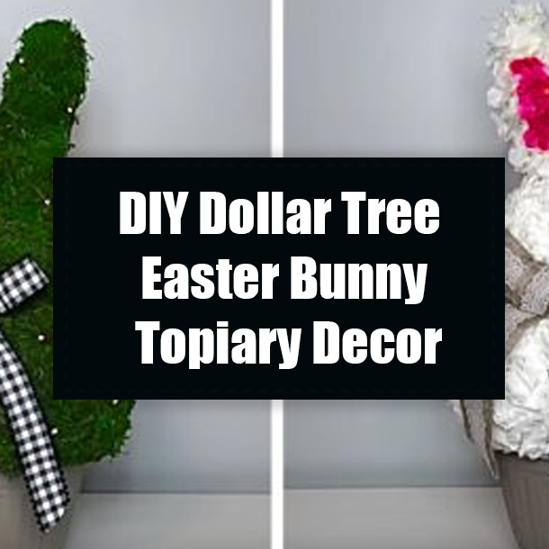 DIY Dollar Tree Easter Bunny Topiary Decor