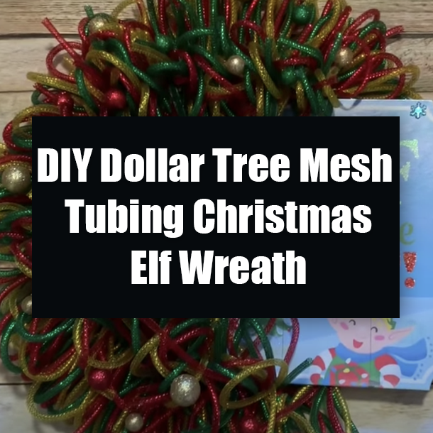 DIY Dollar Tree Mesh Tubing Christmas Elf Wreath