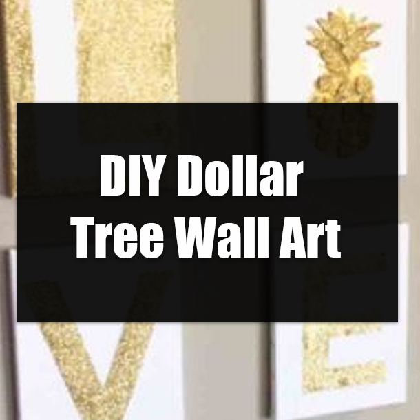 DIY Dollar Tree Wall Art