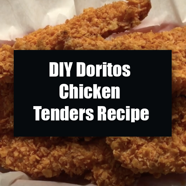 DIY Doritos Chicken Tenders Recipe