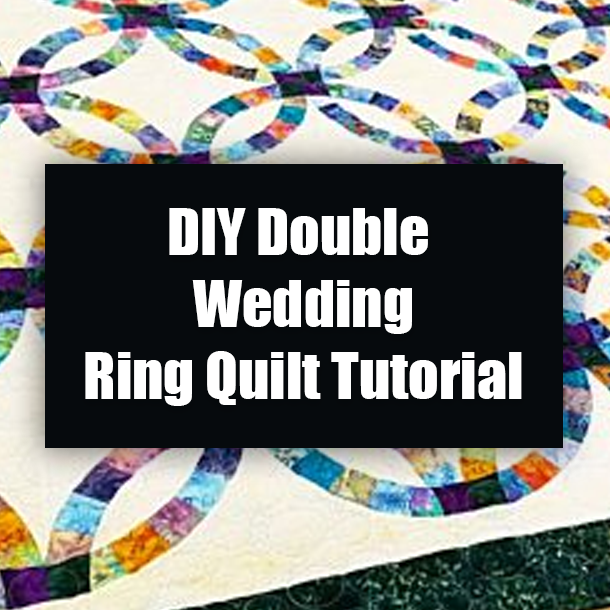 DIY Double Wedding Ring Quilt Tutorial