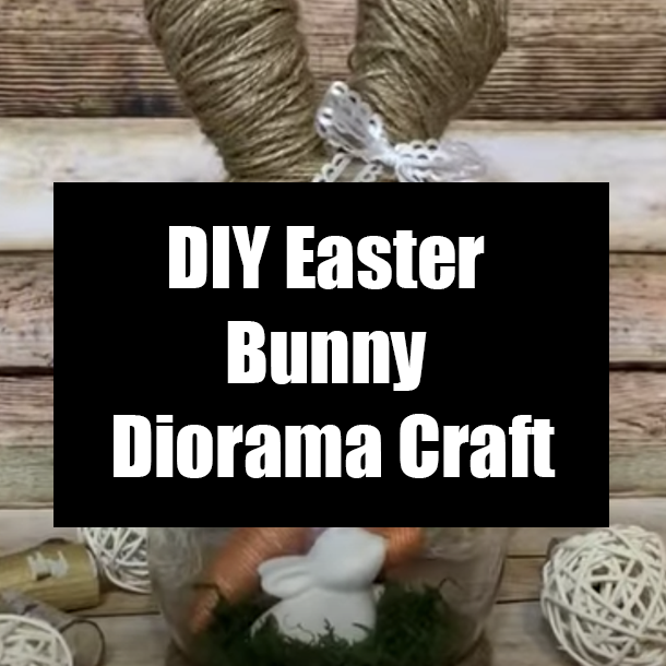 DIY Easter Bunny Diorama Craft