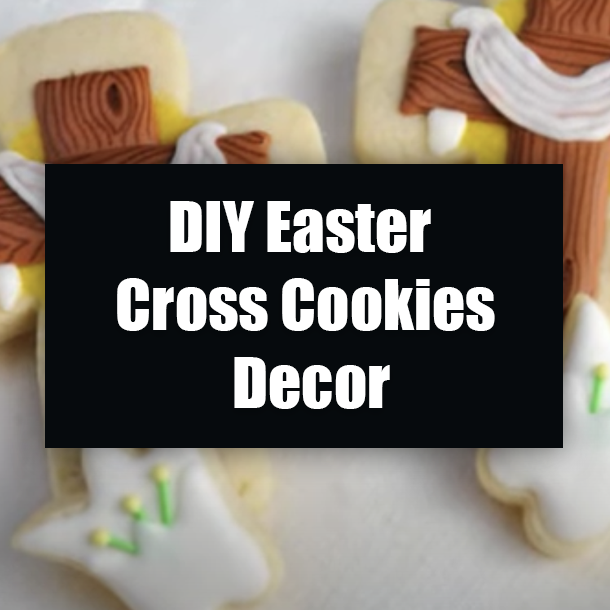 DIY Easter Cross Cookies Decor