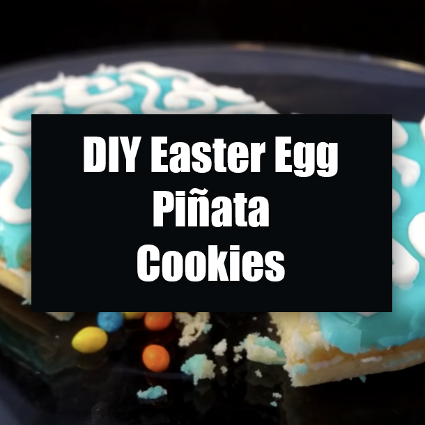 DIY Easter Egg Piñata Cookies