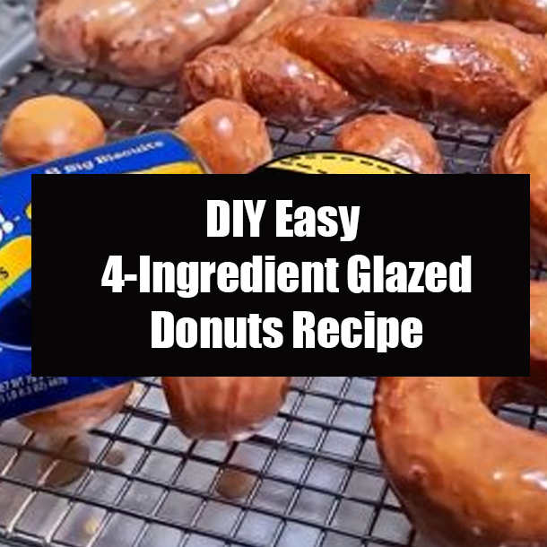 DIY Easy 4-Ingredient Glazed Donuts Recipe