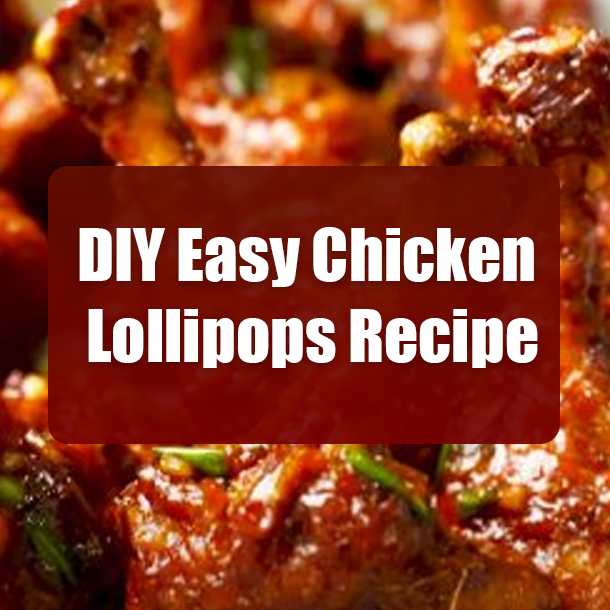 DIY Easy Chicken Lollipops Recipe