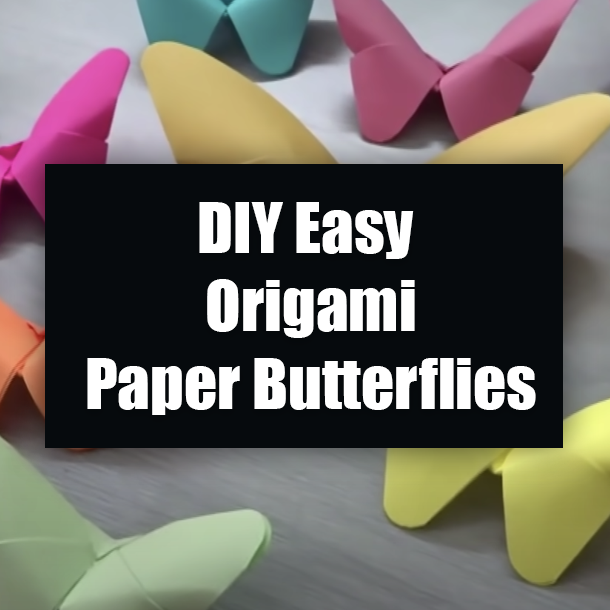 DIY Easy Origami Paper Butterflies