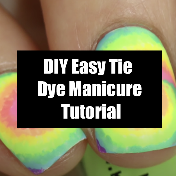 DIY Easy Tie Dye Manicure Tutorial
