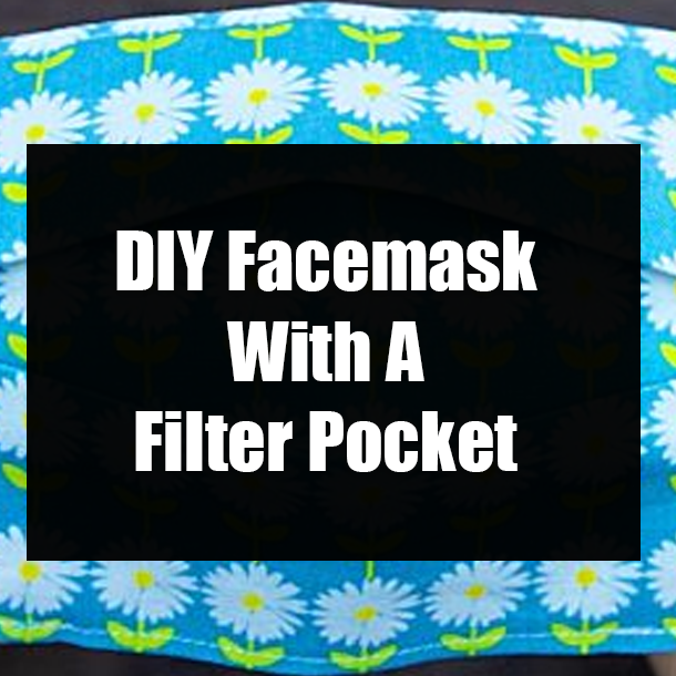 DIY Facemask With A Filter Pocket