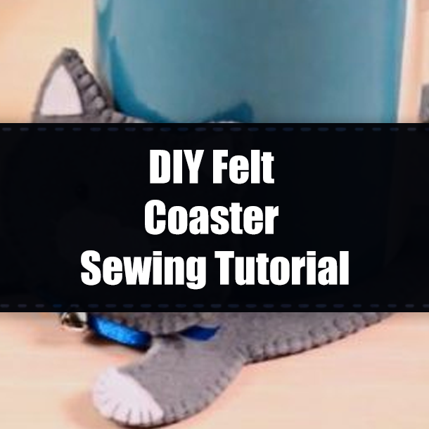 DIY Felt Coaster Sewing Tutorial
