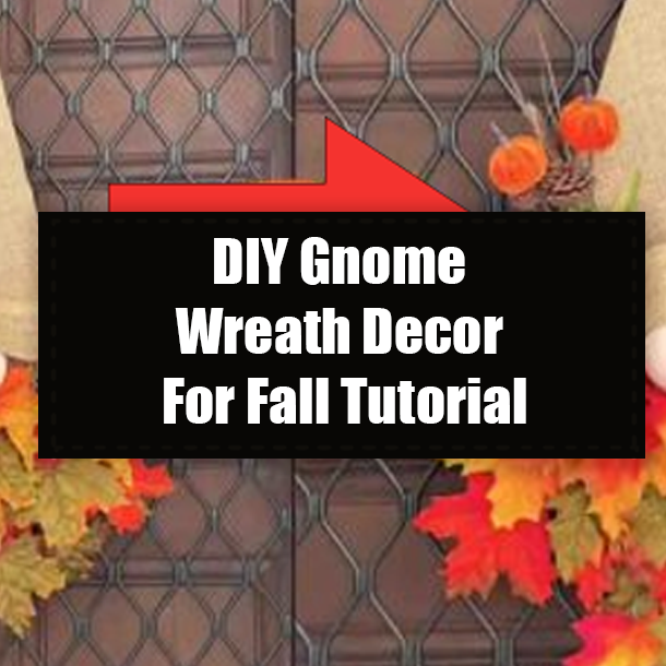 DIY Gnome Wreath Decor For Fall Tutorial