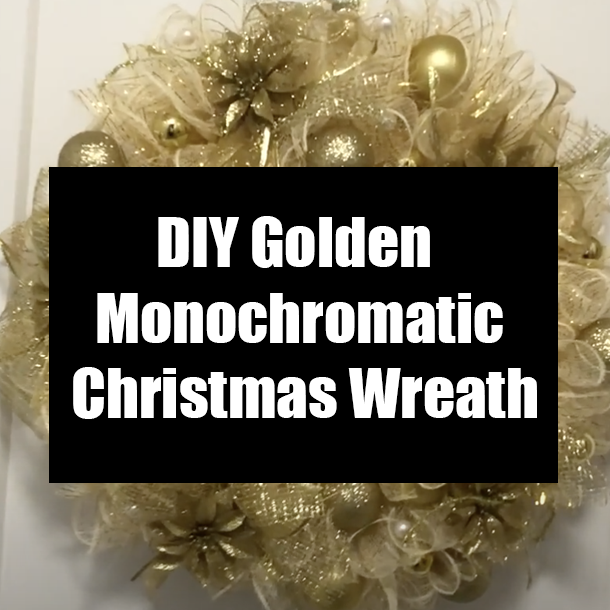 DIY Golden Monochromatic Christmas Wreath