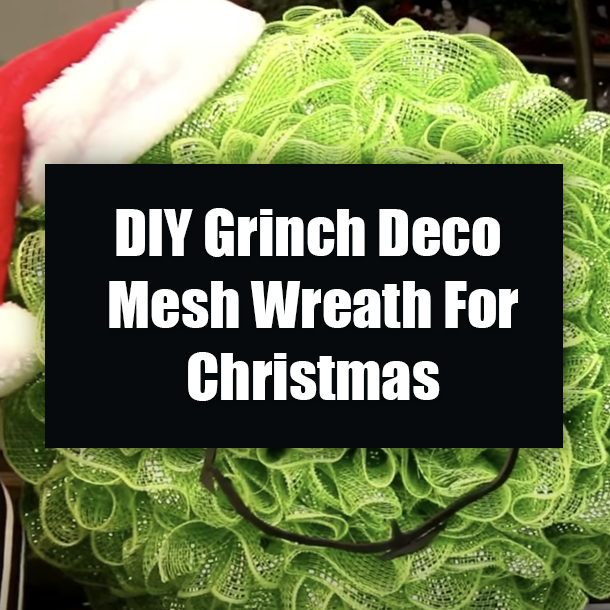 DIY Grinch Deco Mesh Wreath For Christmas