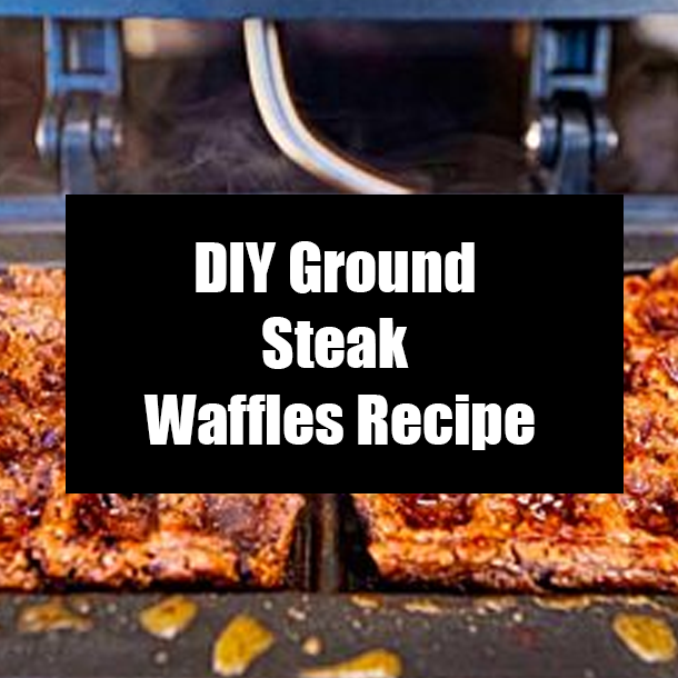DIY Ground Steak Waffles Recipe