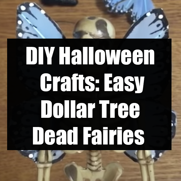 DIY Halloween Crafts: Easy Dollar Tree Dead Fairies