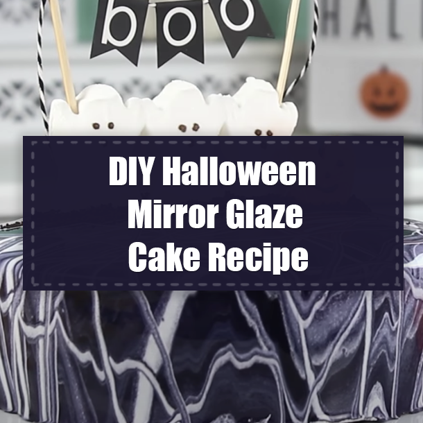 DIY Halloween Mirror Glaze Cake Recipe