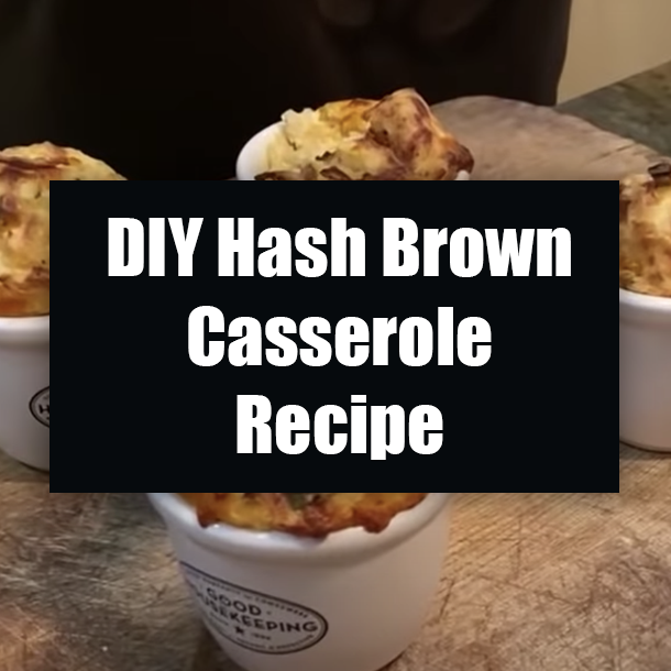 DIY Hash Brown Casserole Recipe