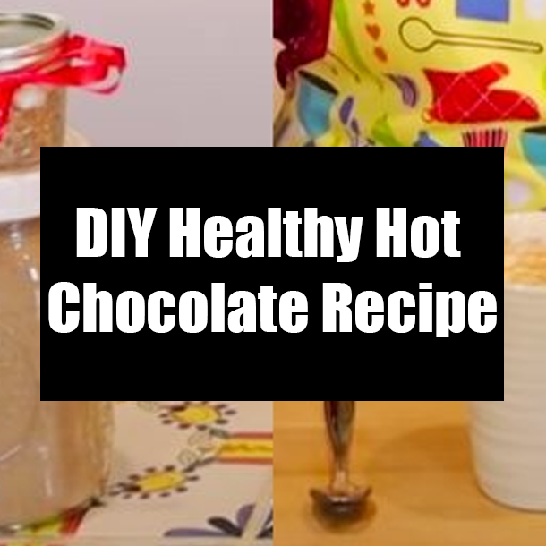 DIY Healthy Hot Chocolate Recipe