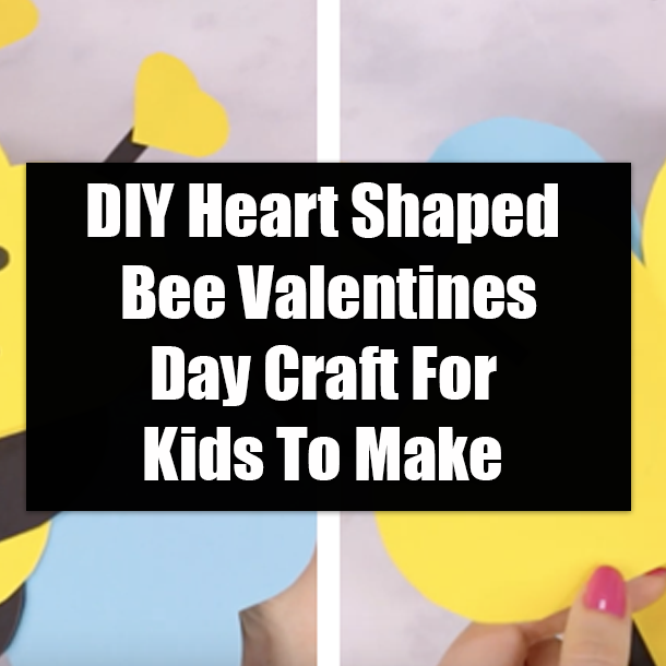 DIY Heart Shaped Bee Valentines Day Craft For Kids To Make