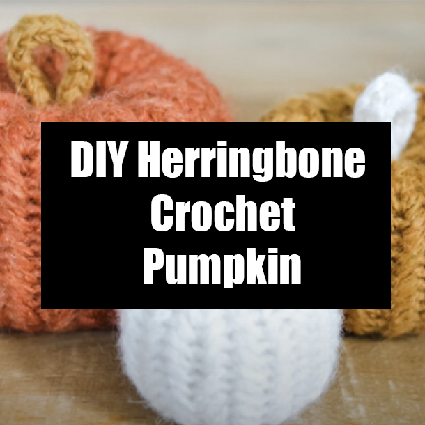 DIY Herringbone Crochet Pumpkin