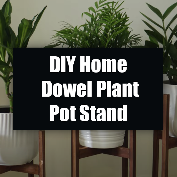 DIY Home Dowel Plant Pot Stand