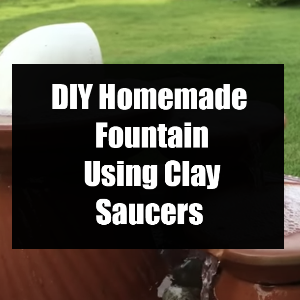 DIY Homemade Fountain Using Clay Saucers