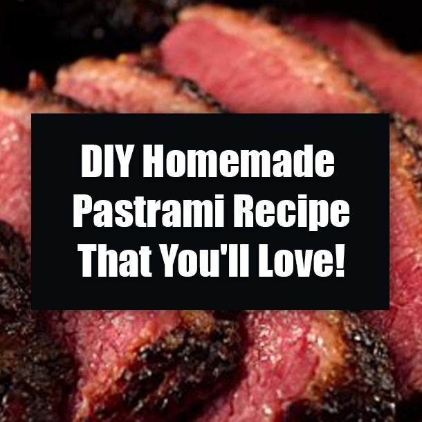 DIY Homemade Pastrami Recipe That You'll Love!