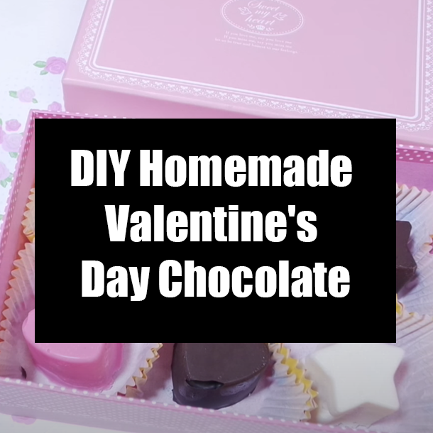 DIY Homemade Valentine's Day Chocolate