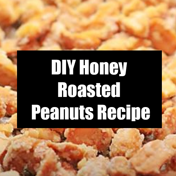 DIY Honey Roasted Peanuts Recipe