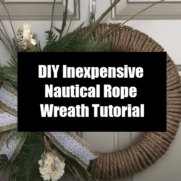 DIY Inexpensive Nautical Rope Wreath Tutorial