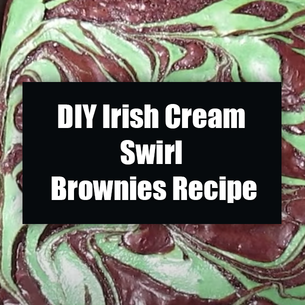 DIY Irish Cream Swirl Brownies Recipe