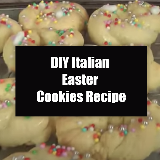 DIY Italian Easter Cookies Recipe