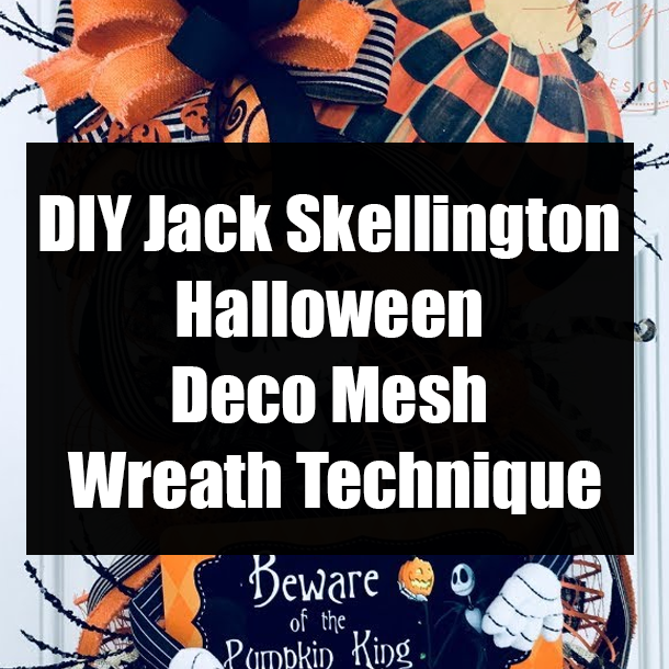DIY Jack Skellington Halloween Deco Mesh Wreath Technique