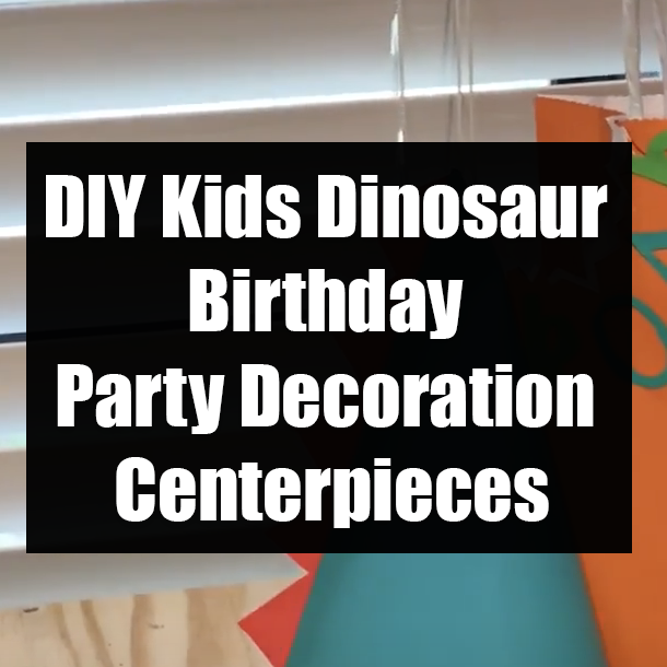 DIY Kids Dinosaur Birthday Party Decoration Centerpieces
