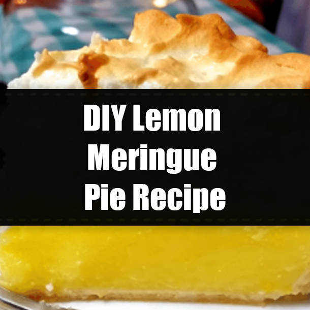 DIY Lemon Meringue Pie Recipe
