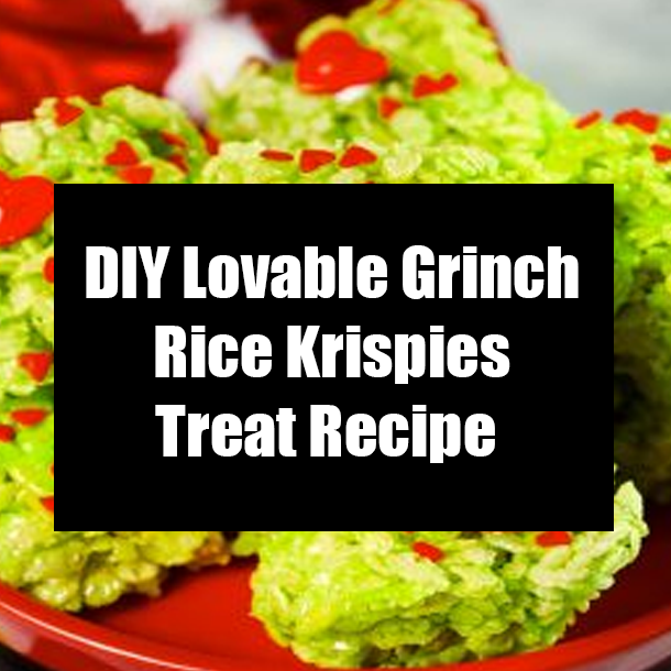 DIY Lovable Grinch Rice Krispies Treat Recipe