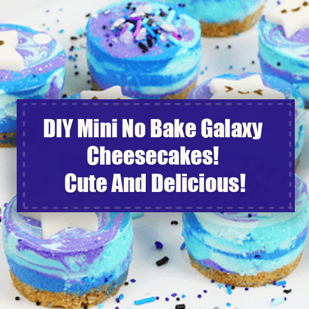 DIY Mini No Bake Galaxy Cheesecakes! Cute And Delicious!