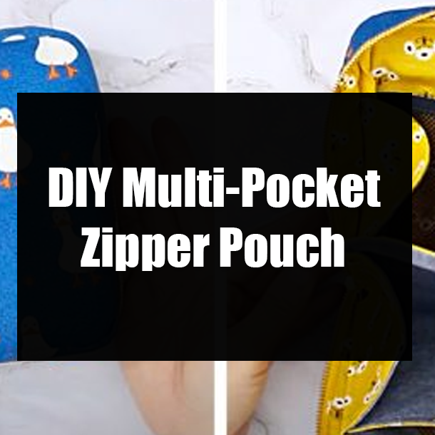 DIY Multi-Pocket Zipper Pouch