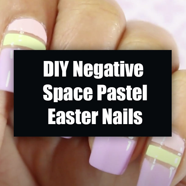 DIY Negative Space Pastel Easter Nails